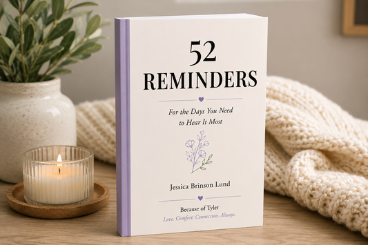52 Reminders - For the Days You Need to Hear It Most