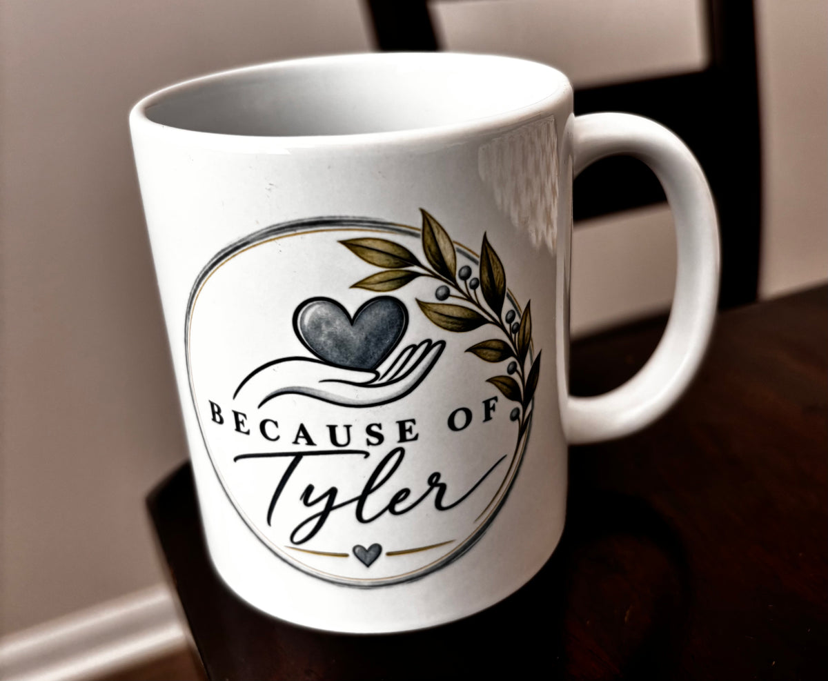 Because of Tyler Comfort Mug | 11oz.